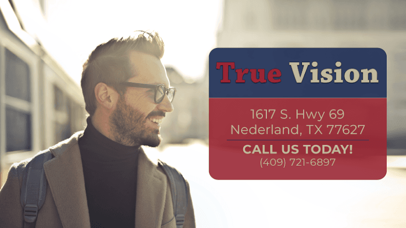True Vision in Nederland, TX