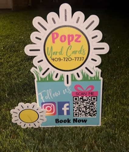 Popz Yard Cards in Port Neches, TX